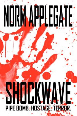 Knjiga Shockwave Norm Applegate
