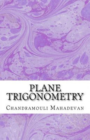 Knjiga Plane Trigonometry Chandramouli Mahadevan