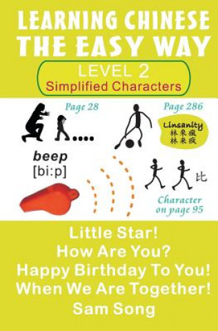 Book Learning Chinese the Easy Way (Simplified Characters) Level 2 Sam Song