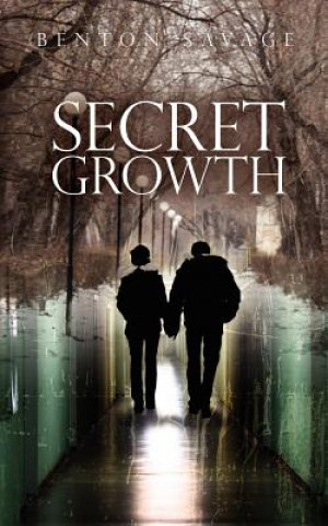 Книга Secret Growth Benton Savage