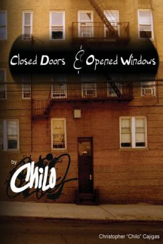 Knjiga Closed Doors and Opened Windows Christopher Chilo Cajigas