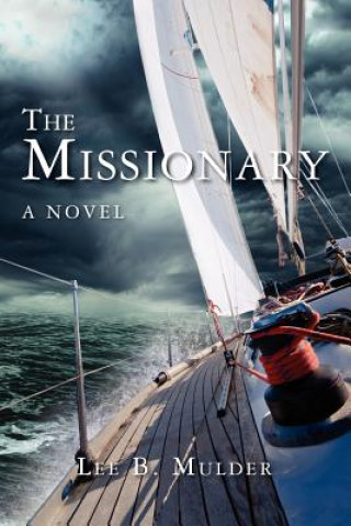 Knjiga The Missionary Lee B Mulder