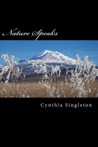 Kniha Nature Speaks Cynthia Singleton