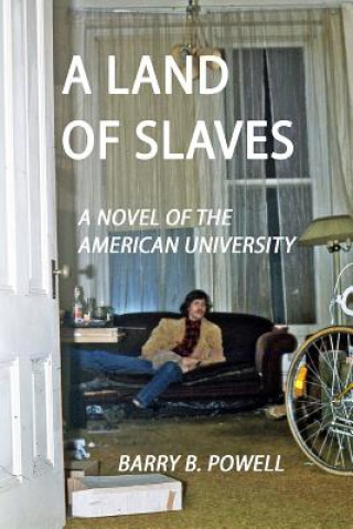 Книга A land of slaves Barry Powell