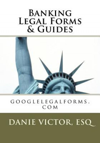 Carte Banking Legal Forms & Guides: googlelegalforms.com Esq Danie Victor