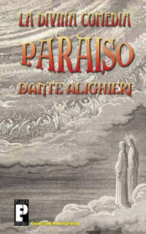 Книга La Divina Comedia: Paraiso Dante Alighieri
