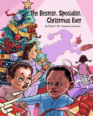 Könyv The Bestest Specialist Christmas Ever Mrs Priscilla y Hill