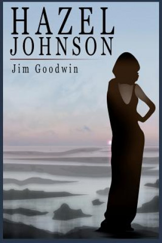Book Hazel Johnson Jim Goodwin