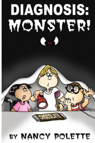 Carte Diagnosis: Monster! Nancy Polette