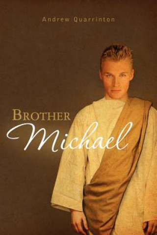 Carte Brother Michael Andrew Quarrinton