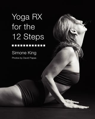 Boek Yoga Rx for the 12 Steps Simone King