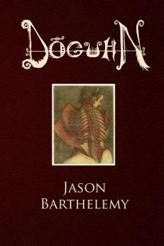 Knjiga Doguhn Jason Barthelemy