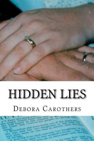 Book Hidden Lies Debora Carothers