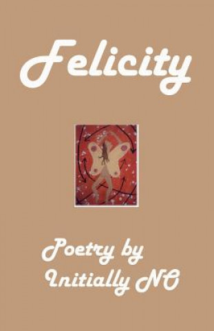 Book Felicity Initially No