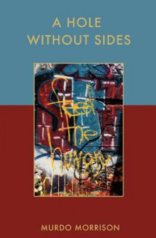 Carte A Hole Without Sides Murdo Morrison