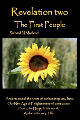 Carte Revelation two The First People Richard N MacLeod
