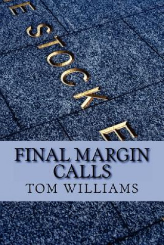 Kniha Final Margin Calls Tom Williams