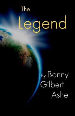 Knjiga The Legend Bonny Gilbert Ashe