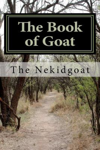 Knjiga The Book of Goat: Verses and Curses The Nekidgoat