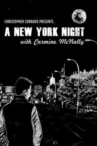 Book A New York Night with Carmine McNally Christopher Corrado