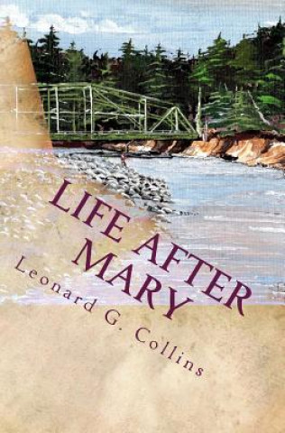 Kniha Life After Mary Leonard G Collins