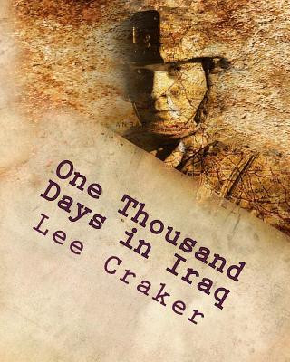 Książka One Thousand Days in Iraq: The Warriors Lee Craker