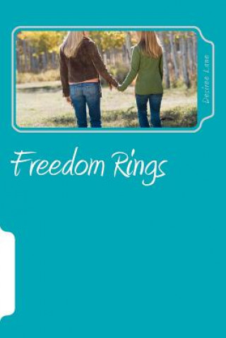 Knjiga Freedom Rings Desiree Lane