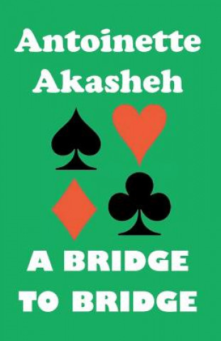 Carte A Bridge to Bridge Antoinette Akasheh