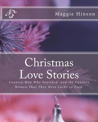 Kniha Christmas Love Stories Maggie Hinson