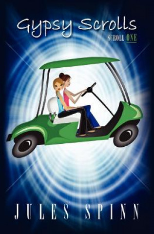 Libro Gypsy Scrolls Jules Spinn