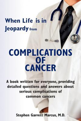 Kniha Complications of Cancer Stephen Marcus M D