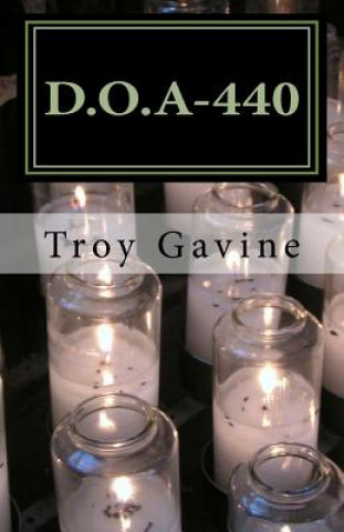 Libro D.O.A-440 Troy Gavine