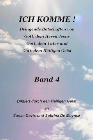 Knjiga Ich Komme, Band 4 Susan Davis