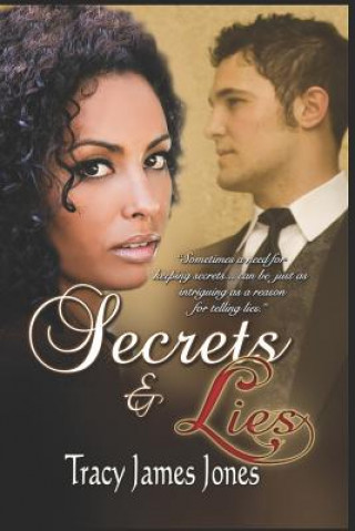 Buch Secrets & Lies" Tracy James Jones