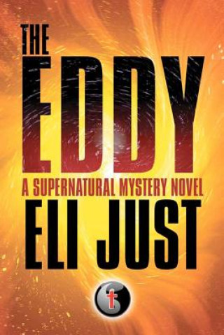 Könyv The Eddy Eli Just