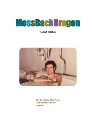 Knjiga MossBackDragon Robert Hartley