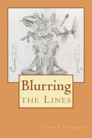 Книга Blurring the Lines Laura J Jackson