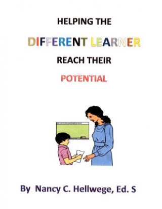 Knjiga Different Learner Nancy C Hellwege