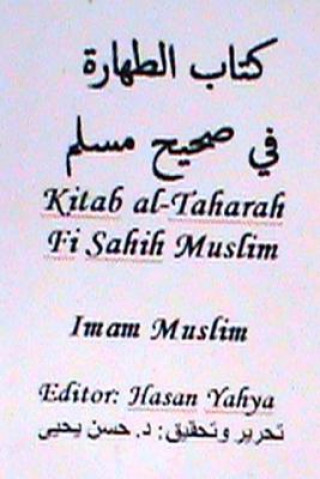 Carte Kitab Al-Taharah Fi Sahih Muslim: Hasan Yahya Imam Muslim