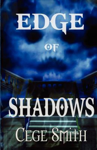 Книга Edge of Shadows Cege Smith