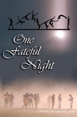 Kniha One Fateful Night Wendi Farquharson Finn