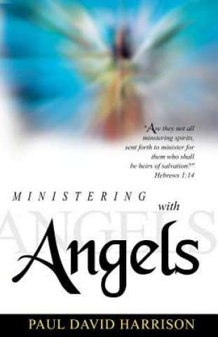 Carte Ministering with Angels Paul David Harrison