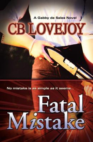 Kniha Fatal Mistake Cb Lovejoy