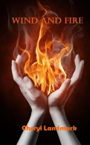 Boek Wind and Fire Cheryl Landmark