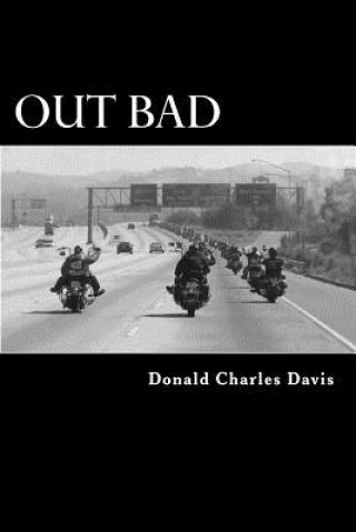 Buch Out Bad Donald Charles Davis
