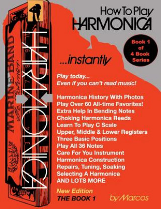 Könyv How To Play Harmonica Instantly: The Book 1 Marcos Habif