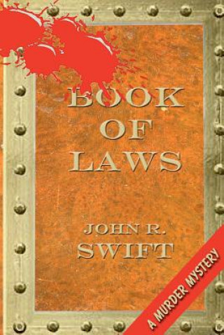 Buch Book of Laws John R Swift