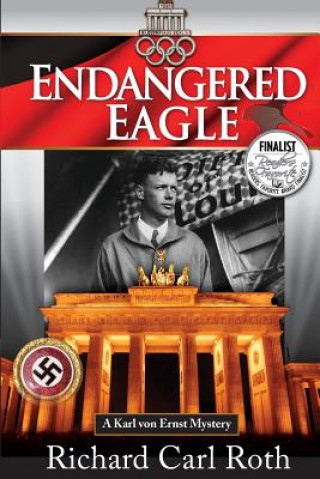 Libro Endangered Eagle Richard Carl Roth
