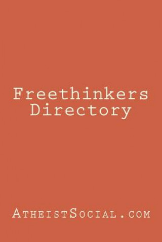 Kniha Freethinkers Directory Atheistsocial Com