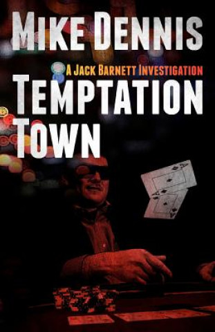 Livre Temptation Town Mike Dennis